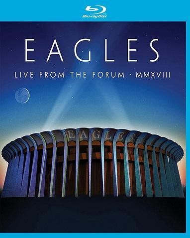 Eagles Live From The Forum MMXVIII (Blu-ray)* на Blu-ray