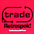 Trade Retrospek! The True Sound of Trade на DVD