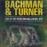 Bachman Turner Live at the Roseland Ballroom NYC (Blu-ray)* на Blu-ray