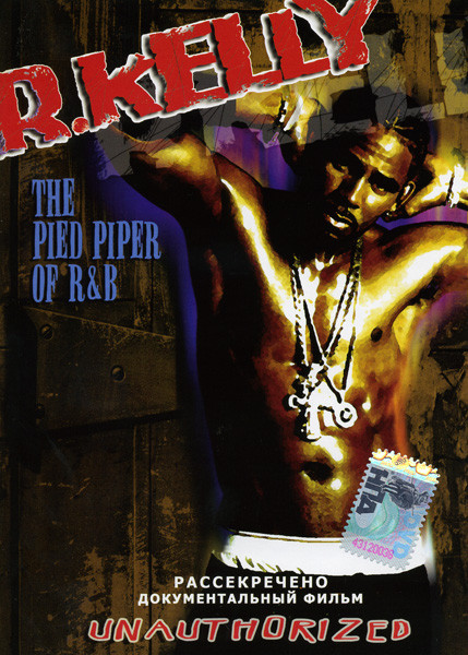 R.Kelly The Pied Piper Of R&B на DVD