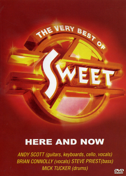 The Sweet - Here and Now на DVD The Sweet - Here and Now на DVD