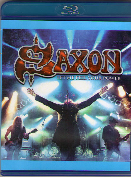 Saxon Let Me Feel Your Power (Blu-ray)* на Blu-ray