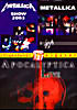 METALLICA - SHOW 2003 / METALLCA - S&M / APOCALYPTICA - LIVE на DVD
