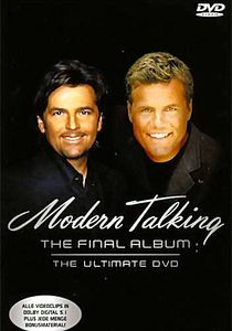 Modern Talking: The video \\ Modern Talking: The Final Album на DVD