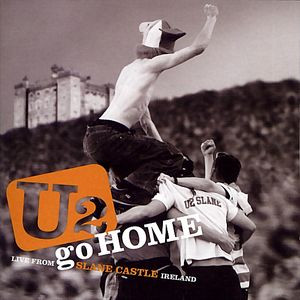 U2: Go home \\ U2: Rattle and hum \ U2: Elevation (live from Boston) на DVD