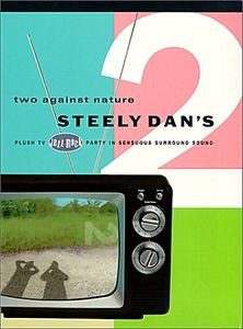 Steely dan's - Two against nature на DVD