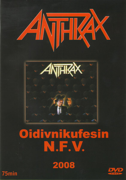 Anthrax - Oidivnikufesin N.F.V. на DVD