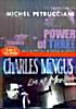 Изображение товара Michel Petruccianni Power of three / Charles Mingus - live at Montreux