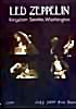 LED ZEPPELIN "Kingdom Seattle, Washington  & Live in Seattle 1977" на DVD