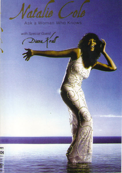 Natalie Cole Ask a Woman Who Knows на DVD Natalie Cole Ask a Woman Who Knows на DVD