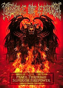 Cradle of Filth- Peace through superior firepower на DVD