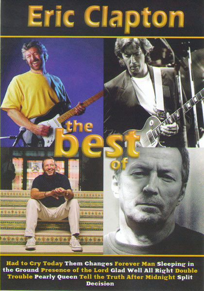 Eric Clapton The best of (Eric Clapton One more car one more rider / Live from Madison Square Garden) на DVD