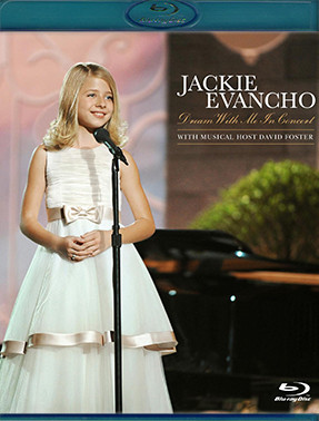 Jackie Evancho Dream With Me in Concert (Blu-ray)* на Blu-ray