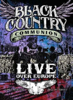Изображение товара Black Country Communion Live over Europe