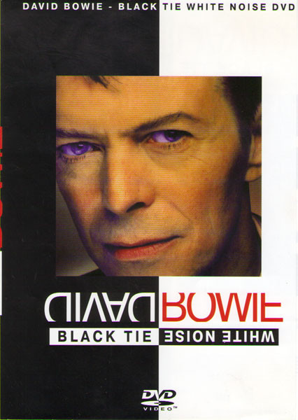 David Bowie Black Tie White Noise на DVD David Bowie Black Tie White Noise на DVD