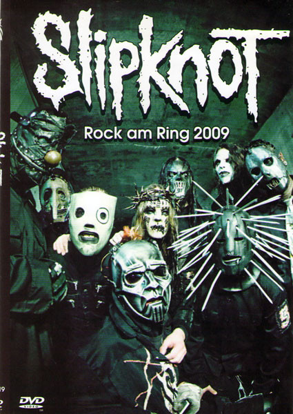 Slipknot Rock am Ring 2009 на DVD Slipknot Rock am Ring 2009 на DVD