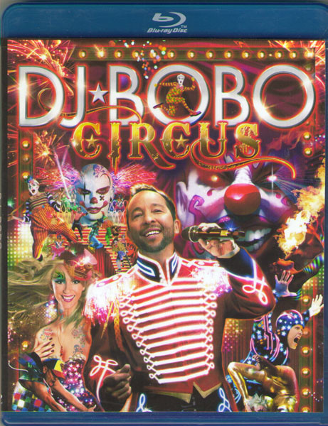 DJ Bobo Circus The Show (Blu-ray)* на Blu-ray DJ Bobo Circus The Show (Blu-ray)* на Blu-ray