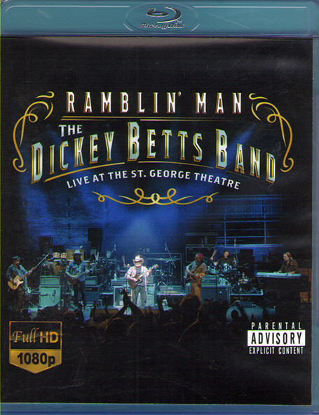 The Dickey Betts Band Ramblin Man Live At The St George (Blu-ray)* на Blu-ray