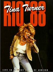 Tina Turner: Rio 88 на DVD