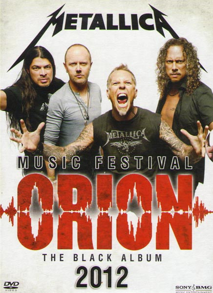 Metallica Orion Music Festival 2012 The Black Album на DVD
