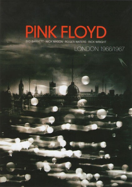 Pink Floyd London 1966/1967 на DVD