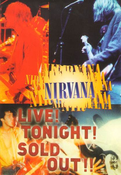 NIRVANA Live! Tonight Sold Out на DVD