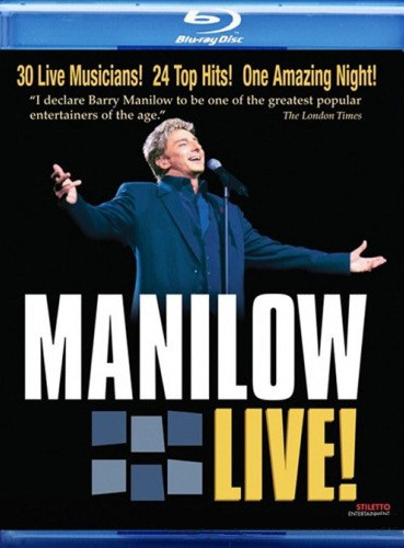 Barry Manilow Manilow Live (Blu-ray)* на Blu-ray Barry Manilow Manilow Live (Blu-ray)* на Blu-ray