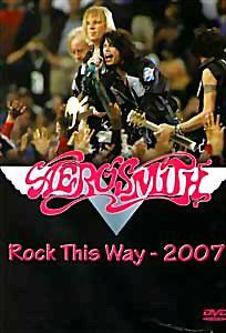 Aerosmith Rock This Way 2007 на DVD