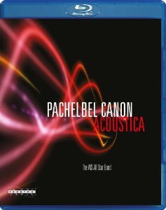 The AIX All Star Band Pachelbel Canon Acoustica (Blu-ray)* на Blu-ray