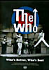 The Who - Who s Better, Who s Best на DVD