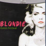 Blondie iTunes festival (Blu-ray)* на Blu-ray