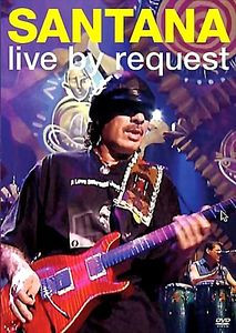 Santana - Live by request на DVD