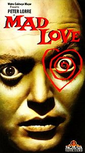 Безумная любовь (Карл Фройнд)  на DVD