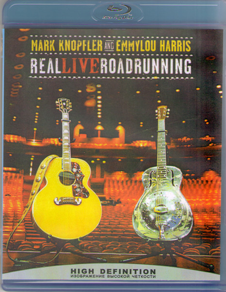Mark Knopfler and Emmylou Harris Real Live Roadrunning (Blu-ray)* на Blu-ray Mark Knopfler and Emmylou Harris Real Live Roadrunning (Blu-ray)* на Blu-ray
