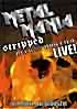 Изображение товара Metal Mania - Stripped Across America Tour Live