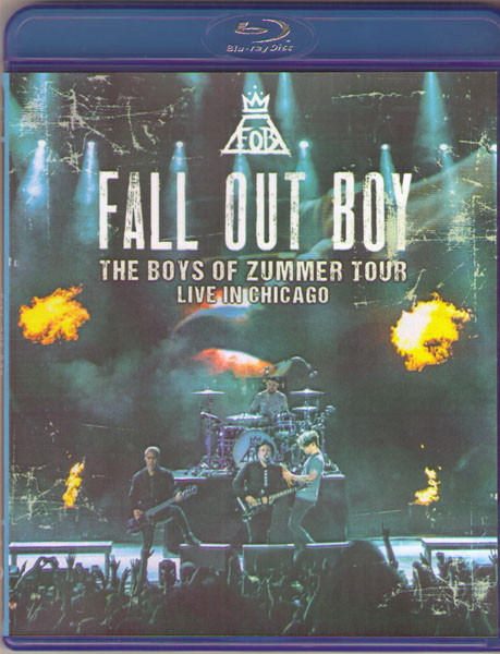 Fall Out Boy The Boys of Zummer Tour Live in Chicago (Blu-ray)* на Blu-ray