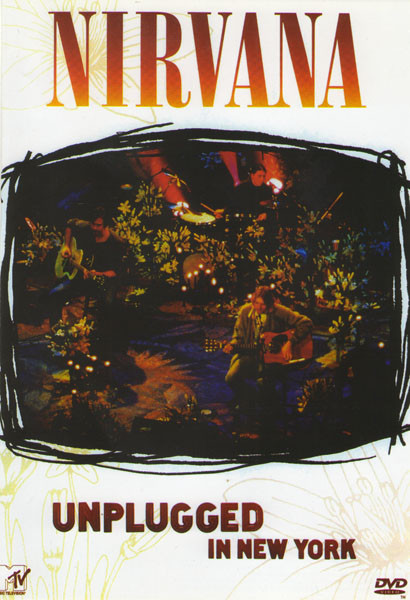 Nirvana: Unplugged In New York на DVD