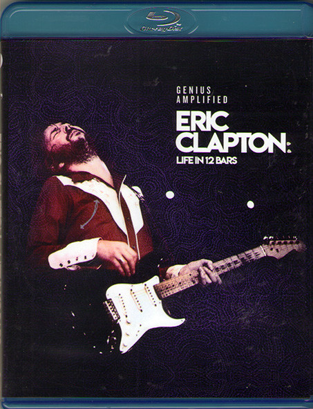 Eric Clapton Life in 12 Bars (Blu-ray)* на Blu-ray