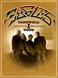 Eagles Farwell Live From I Melbourne Tour на DVD