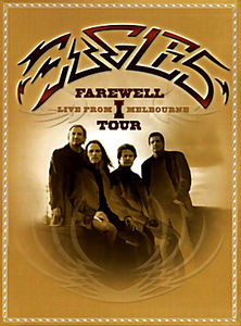 Eagles Farwell Live From I Melbourne Tour на DVD Eagles Farwell Live From I Melbourne Tour на DVD
