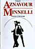 Aznavour Minnelli Palais des congres de Paris на DVD Aznavour Minnelli Palais des congres de Paris на DVD