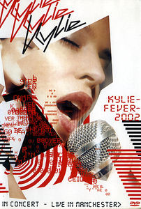 Kylie Minogue: Live In Manchester на DVD Kylie Minogue: Live In Manchester на DVD