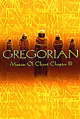 Gregorian. Masters Of Chant Chapter III  на DVD