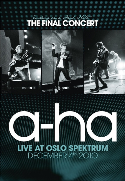 A-ha Ending on a high note The final concert на DVD