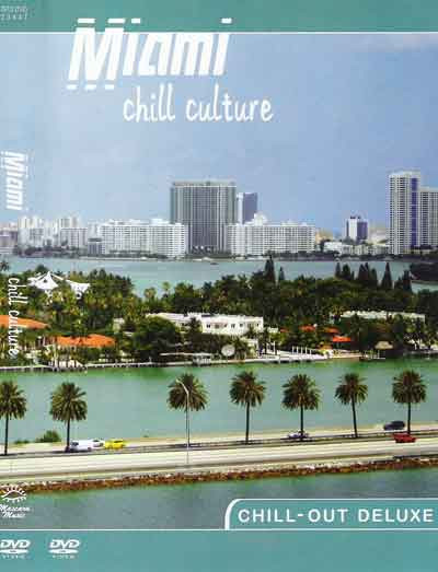 Города Chiill culture Miami на DVD Города Chiill culture Miami на DVD