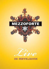 Mezzoforte Live In Reykjavik на DVD Mezzoforte Live In Reykjavik на DVD