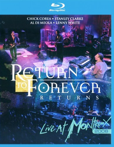 Return To Forever Live At Montreux 2008 (Blu-ray)* на Blu-ray Return To Forever Live At Montreux 2008 (Blu-ray)* на Blu-ray