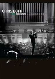 Chris Botti in Boston на DVD