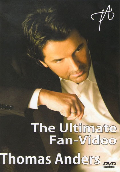 Thomas Anders The ultimate Fan-video на DVD