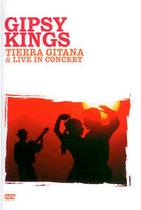Gipsy Kings-Tierra Gitana&Live in concert на DVD